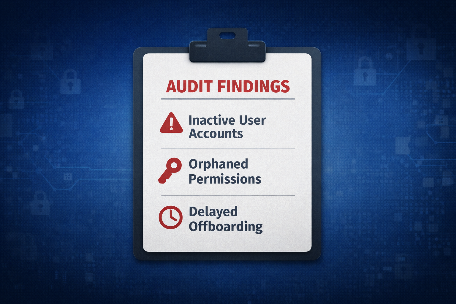 Pass SOX, SOC 2, and ISO 27001 Audits Without Chasing Leavers: Automate User Lifecycle Management with SCIM